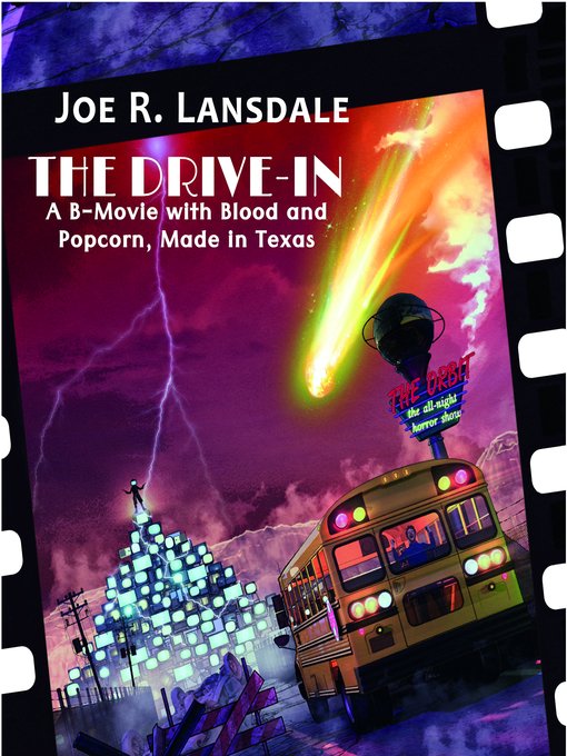 Title details for The Drive-In by Joe R. Lansdale - Available